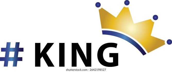 vector illustration of a golden crown, king hashtag with text and gold blue crown symbol	