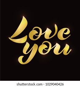 Vector illustration of golden hand drawn brush lettering quote Love You for card, poster or congratularion on black background