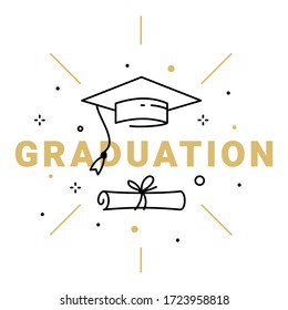 Vector Illustration Of Golden Word Graduation With Graduate Cap And Diploma On White Background. Congratulation Graduate Class Of Graduation. Line Art Style Design Of Greeting Card, Banner, Invitation