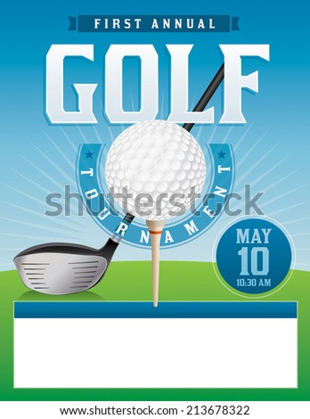 A vector illustration for a golf tournament. Vector EPS 10. EPS is layered and contains transparencies. All fonts have been converted to outlines.