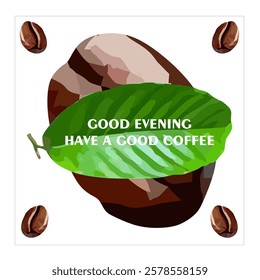 Vector illustration of good afternoon greeting with beautiful coffee beans background