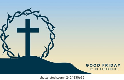 Vector illustration of Good Friday for Christians with copy space area. By combining elements of the cross, crown of thorns and the twilight view of Golgotha ​​Hill, it is very suitable for religious