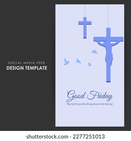 Vector illustration of Good Friday social media story feed mockup template
