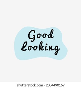 Vector illustration of good looking text