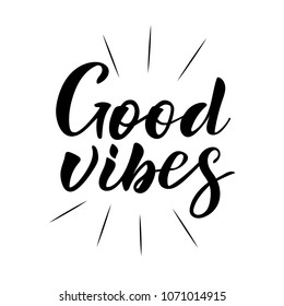 vector illustration of Good vibes hand drawn lettering for stickers, postcard. Good vibes card.Inspiration and motivation quotes for t-shirt print,photo overlays,greeting cards.Ink illustration