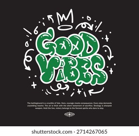 Ilustração vetorial de arte slogan Good Vibes, retrô e moderno, design gráfico streetwear para modelo de design de impressão t-shirt.