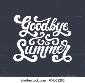 Vector illustration of Goodbye Summer text. Goodbye summer lettering vector. Calligraphy text isolated on texture background. Typography for photo overlay/ t-shirt print/poster design/greeting card