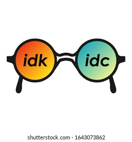 vector illustration with gradient glasses and abbreviations for I don’t know I don’t care