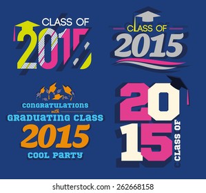 vector illustration of a graduating class in 2015 graphics elements for t-shirts, and the idea for the sign or badge