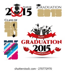 vector illustration of a graduating class in 2015 graphics elements for t-shirts, and the idea for the sign or badge 