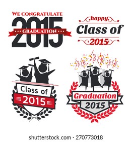 vector illustration of a graduating class in 2015 graphics elements for t-shirts, and the idea for the sign or badge 