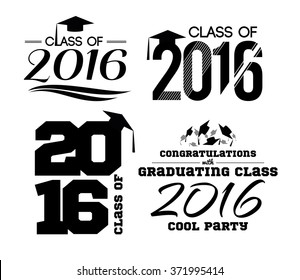 vector illustration of a graduating class in 2016 graphics elements for t-shirts, and the idea for the sign or badge