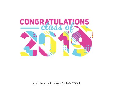 vector illustration of a graduating class of 2019. graphics elements for t-shirts, and the idea for the sign or badge