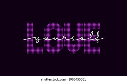 Vector illustration of graffiti letters, love yourself,  for the design of t-shirts,banner,postcard,etc.
