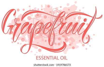 Vector illustration of Grapefruit
Essential Oil text for logotype, packaging, banner, label, poster, decoration, postcard. Grapefruit Essential Oil calligraphy background. EPS 10.
