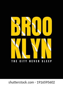 Vector illustration of graphic lettering, brooklyn, perfect for the design of t-shirts, shirts, hoodies, undershirts etc.