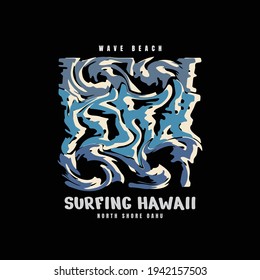 Vector illustration of graphic letters, SURFING HAWAII, creative clothing suitable for t-shirt designs, hoodies, prints, posters, etc.