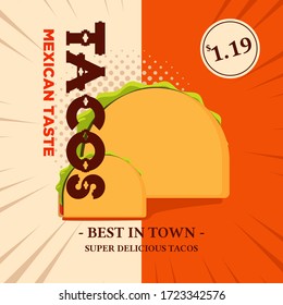 Vector illustration graphic of poster delicious tacos in the town whit price fit for your brand tacos banner/poster.