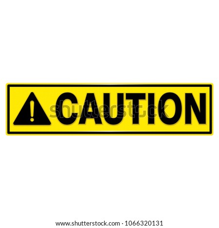 Vector and illustration graphic style,Caution sign ,Yellow rectangle Warning Dangerous icon on white background,Attracting attention Security First sign,Idea for presentation,EPS10.