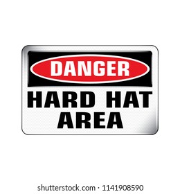 Vector and Illustration graphic style,Danger Hard Hat Area label, Warning icon on white background,Attracting attention Security First sign,Idea for presentation,EPS 10.