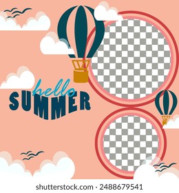 Vector illustration graphic of a summer background with a hot air balloon and clouds. Suitable for 'Hello Summer' social media template banners
