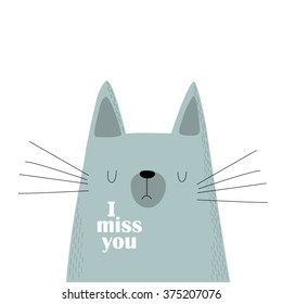 Vector illustration gray cat, "I miss you." It can be used as a card or poster