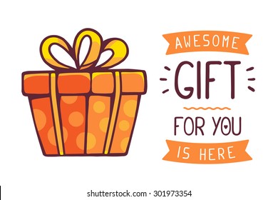 Vector illustration of great red gift box with title awesome gift for you is here on white background. Hand drawn line art design for web, site, advertising, banner, poster, board and print. 