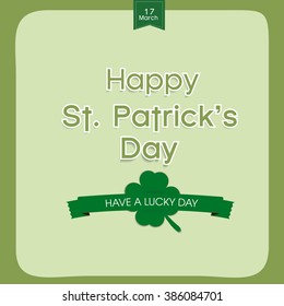 Vector illustration or green background for lucky day st. Patrick's day with beautiful typography.
