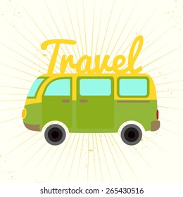 Vector illustration with green bus and text travel. Rays of sun on the background. Perfect inspirational motivation poster