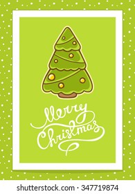 Vector illustration of green christmas tree with white hand written text on green background. Bright color. Hand draw line art design for poster,flyer,brochure,template and greeting card. 