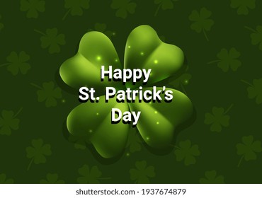 Vector illustration of green four leaf clover with text on pattern color background. Happy Saint Patricks Day design for greeting card, banner, poster