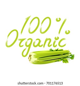 Vector illustration of green hand drawn lettering with celery on white background. 100 percents organic icon design.