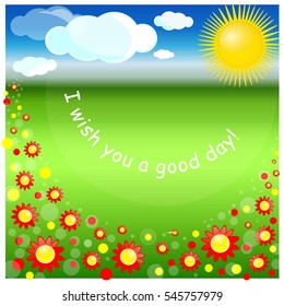 Vector Illustration Of Green Landscape. An wish a good day