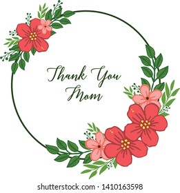 Vector illustration green leafy flower frame for template thank you mom hand drawn
