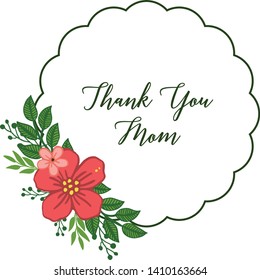 Vector illustration green leafy flower frame for template thank you mom hand drawn