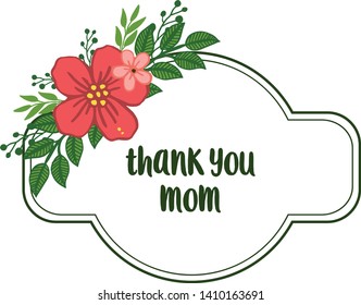 Vector illustration green leafy flower frame for template thank you mom hand drawn