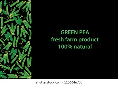 vector illustration of green pea and leaf design background black and vegetable and text fresh farm product 100% natural EPS10