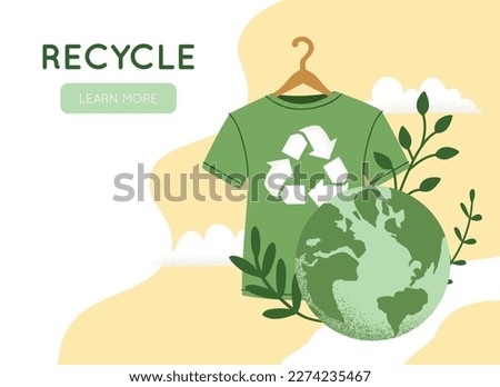 Vector illustration of green recycling t-shirt, Reuse, Reduce, Recycle symbol, Earth planet globe. Slow sustainable fashion, eco concept, environment care