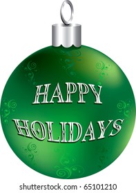 Vector Illustration of green and silver happy holidays ornament isolated.