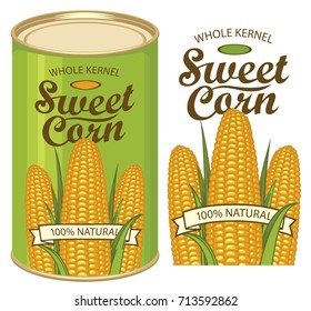 Vector illustration of green tin can with a label for canned sweet corn with the image of three realistic corn cobs and calligraphic inscription