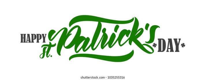 Vector illustration: Greeting banner with Handwritten brush type lettering of Happy St. Patrick's Day.