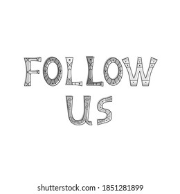 Ilustración vectorial de la inscripción de color blanco-negro saludo Síguenos. Cartel promocional de tipografía con letras aisladas para invitación, cupón, icono de blog, tarjeta, centro comercial, banner. EPS 10