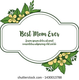 Vector illustration greeting card best mom with various abstract of yellow flower frame