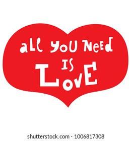 Vector illustration: a greeting card with cartoony hand drawn unique typography slogan on red heart for decoration, prints and posters. Design elements isolated on white background for Valentine's Day