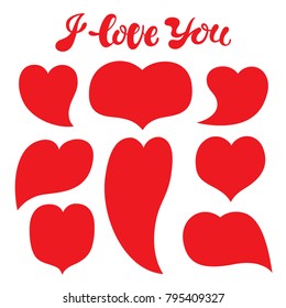 Vector illustration: a greeting card with cartoony hand drawn typography slogan I love you and 8 red different shaped hearts for decoration, prints and posters. Design elements on white background.