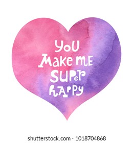 Vector illustration: a greeting card with hand drawn typography slogan on purple watercolor heart for decoration, prints and posters. Design elements isolated on white background for Valentine's Day