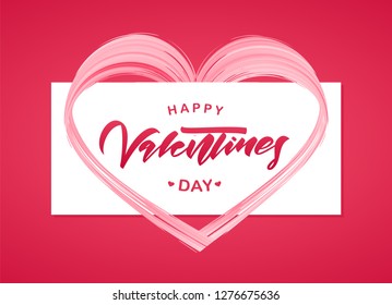 Vector illustration: Greeting card with hand lettering of Happy Valentines Day and brush stroke pink paint shape of heart.
