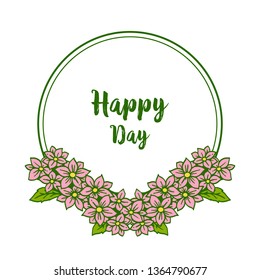 Vector illustration greeting card happy day with various shape circle floral frame hand drawn
