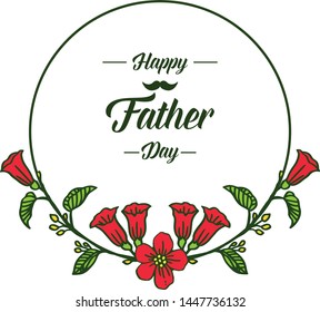Vector illustration greeting card happy father day for bright red wreath frames