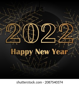 Vector illustration. Greeting card happy new year on a black background. 2022 and golden snowflakes.